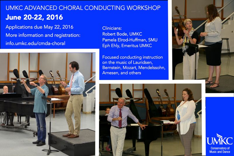 UMKC Summer Advanced Choral Conducting Workshop