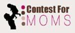 Contest for Moms