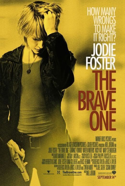brave_one_poster_jodie_foster.jpg