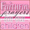 Faithful Prayers