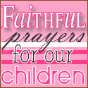 Faithful Prayers